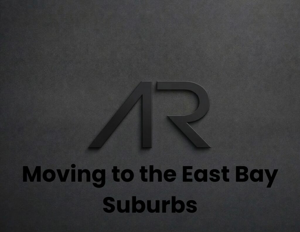 Moving to the East Bay Suburbs
